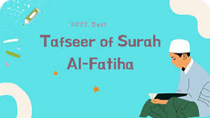 Tafseer Of Surah Al-Fatiha Short Course